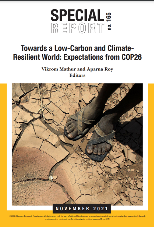 Towards a Low-Carbon and Climate-Resilient World: Expectations from COP26  